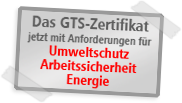GTS-Zertifikat mit neuen Anforderungen